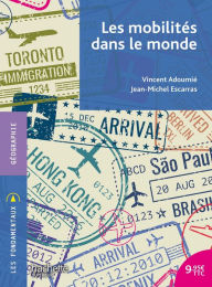 Title: Les mobilités dans le monde, Author: Vincent Adoumié