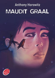 Title: Maudit Graal, Author: Anthony Horowitz