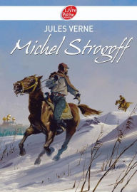 Title: Michel Strogoff - Texte abrégé, Author: Jules Verne