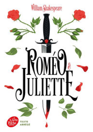 Title: Roméo et Juliette - Texte abrégé, Author: William Shakespeare
