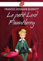 Le petit Lord Fauntleroy - Texte intégral