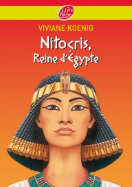 Title: Nitocris - Reine d'Egypte, Author: Viviane Koenig