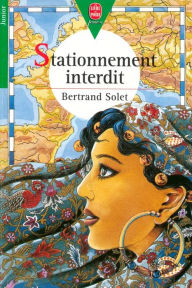 Title: Stationnement interdit, Author: Bertrand Solet