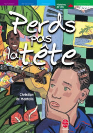 Title: Perds pas la tête, Author: Christian de Montella