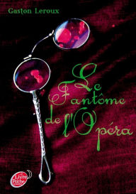 Title: Le fantôme de l'Opéra, Author: Gaston Leroux