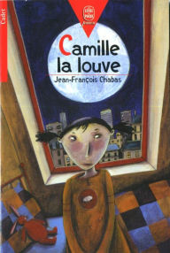 Title: Camille la louve, Author: Jean-François Chabas