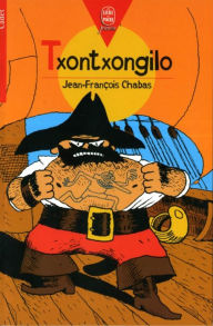 Title: Txontxongilo, Author: Jean-François Chabas