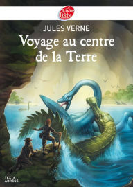 Title: Voyage au centre de la Terre - Texte Abrégé, Author: Jules Verne