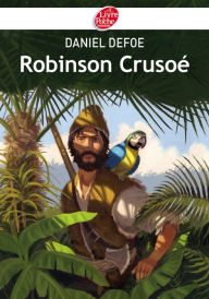 Title: Robinson Crusoé - Texte abrégé, Author: Daniel Defoe