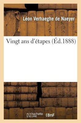 Vingt ans d'étapes