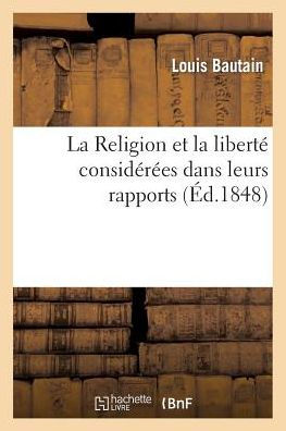 La Religion et la liberté considérées dans leurs rapports