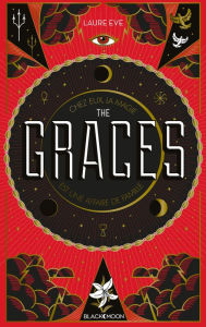 Title: The Graces - Tome 1, Author: Laure Eve