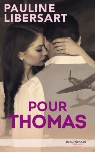 Title: Pour Thomas, Author: Pauline Libersart