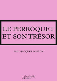 Title: La famille HLM - Le perroquet et son trésor, Author: Paul-Jacques Bonzon