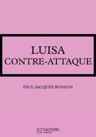 Title: La famille HLM - Luisa contre-attaque, Author: Paul-Jacques Bonzon