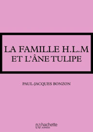 Title: La famille HLM - La famille HLM et l'âne Tulipe, Author: Paul-Jacques Bonzon