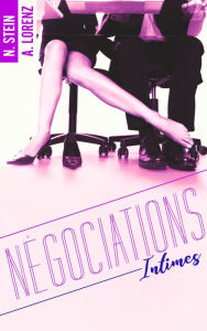 Title: Négociations intimes, Author: Nina Stein