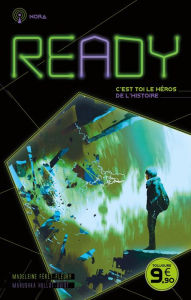 Title: READY - Nora - La seule issue, c'est toi, Author: Madeleine Féret-Fleury