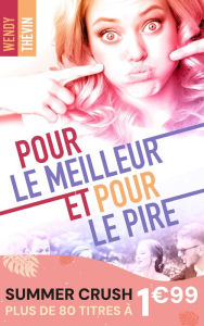 Title: Pour le meilleur et pour le pire, Author: Wendy Thévin