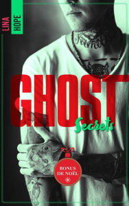 Title: Ghost Secrets - Bonus de Noël inédit, Author: Lina Hope