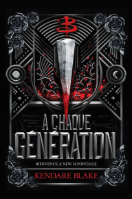 Title: Buffy - A chaque génération, Author: Kendare Blake