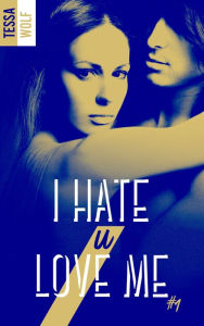 Title: I hate U love me - tome 1, Author: MinistÃrio Nova JerusalÃm