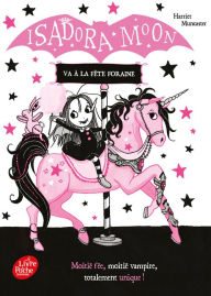 Title: Isadora Moon va à la fête foraine, Author: Harriet Muncaster