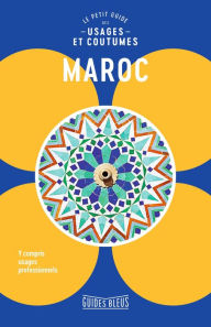 Title: Maroc : le petit guide des usages et coutumes, Author: Collectif