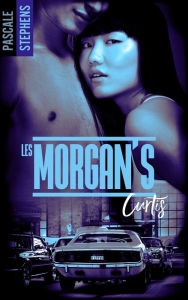 Title: Les Morgan's - Tome 2 - Curtis, Author: Pascale Stephens
