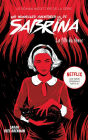 Les Nouvelles Aventures de Sabrina - La Fille du Chaos: Livre 2 dérivé de la série Netflix