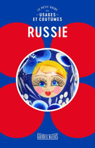 Title: Russie : le petit guide des usages et coutumes, Author: Collectif