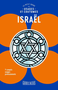 Title: Israël : le petit guide des usages et coutumes, Author: Collectif