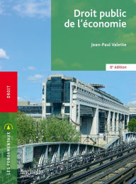 Title: Fondamentaux - Droit public de l'économie (6e édition) - Ebook epub, Author: Jean-Paul Valette