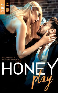 Title: Honeyplay, Author: Olivia Miller