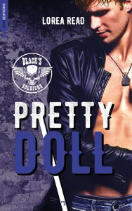 Title: Black's soldiers T2 - Pretty Doll, Author: Lorea READ