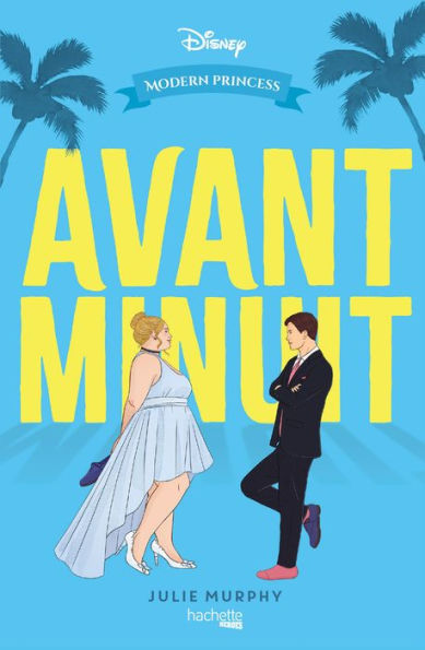 Modern Princess - Avant minuit