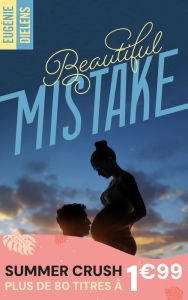 Title: Beautiful Mistake, Author: Eugénie Dielens