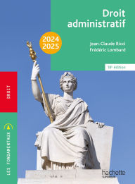 Title: Les Fondamentaux - Droit administratif 2024-2025, Author: Jean-Claude Ricci
