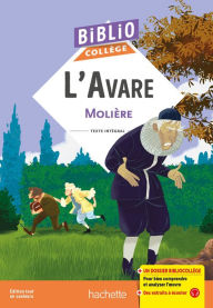 Title: Bibliocollège - L'Avare, Molière, Author: Jean-Baptiste Molière (Poquelin dit)