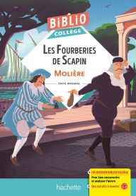 Title: BiblioCollège - Les Fourberies de Scapin, Molière, Author: Molière