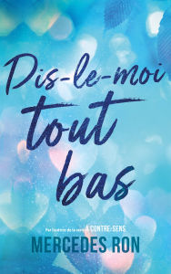 Title: Dis-le-moi tout bas - Par l'autrice du phénomène 