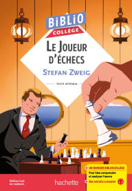 Title: BiblioCollège Le Joueur d'échecs, Stefan Zweig, Author: Stefan Zweig