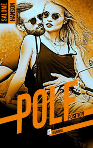 Title: Pole Position - tome 2, Author: Salomé Hanson