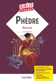 Title: Bibliolycée - Phèdre, Racine, Author: Jean Racine
