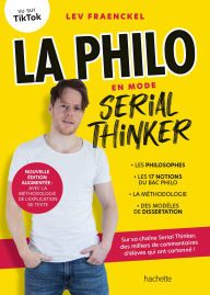 Title: La Philo en mode Serial Thinker: Nouvelle édition augmentée, Author: Lev Fraenckel
