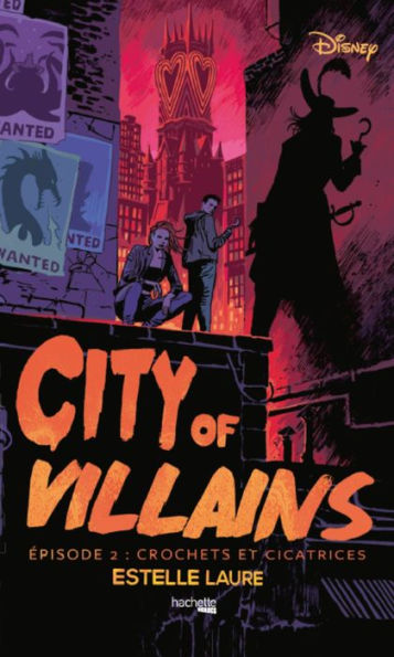 City of Villains - Episode 2: Crochets et cicatrices