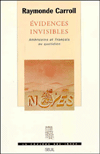 Evidences Invisibles / Edition 1