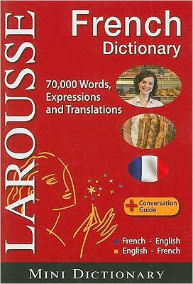 Larousse Mini Dictionary : French-English / English-French