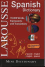 Larousse Mini Dictionary : Spanish-English / English-Spanish