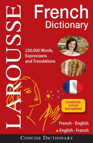 Title: Larousse Concise French-English/English-French Dictionary, Author: Larousse